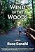 The Wind in the Woods