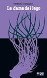 La Dama del Lago by Raymond Chandler