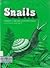 Snails
