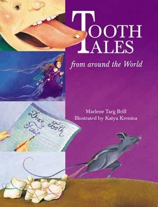Tooth Tales from Around the World