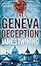 The Geneva Deception (Tom Kirk, #4)