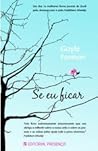 Se Eu Ficar by Gayle Forman