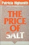 The Price of Salt by Claire Morgan The Price of Salt by Claire Morgan