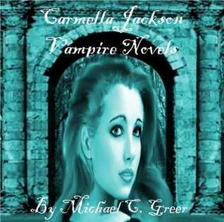 Carmella Jackson: Manifest Vampire