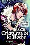 Las Criaturas de la Noche (Maldición, #1)