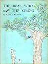 The Bear Who Saw the Spring