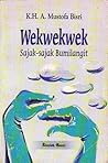 Wekwekwek: Sajak-sajak Bumilangit