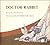 Doctor Rabbit