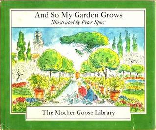 And So My Garden Grows (Library Binding)