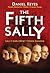 The Fifth Sally by Daniel Keyes The Fifth Sally by Daniel Keyes
