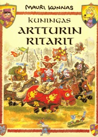 Kuningas Artturin ritarit: Kappale kissojen varhaista historiaa (Hardcover)