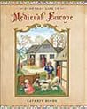 Everyday Life in Medieval Europe