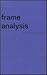 Frame Analysis