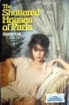The Shuttered Houses of Paris: Being a Companion to the "Pretty Women of Paris" (Classics of the Victorian Imagination)