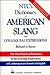NTC's Dictionary of American Slang and Colloquial Expressions (National Textbook Language Dictionaries)
