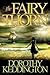 The Fairy Thorn by Dorothy M. Keddington