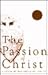 The Passion of Christ: A Study of the Cross of Christ (Connection Bible Study Guides)