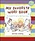 My Favorite Word Book: Word...