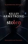Stolen by Kelley Armstrong Stolen by Kelley Armstrong