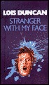 Stranger With My Face by Lois Duncan