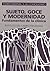 Sujeto, Goce y Modernidad: Los Fundamentos de la Clínica