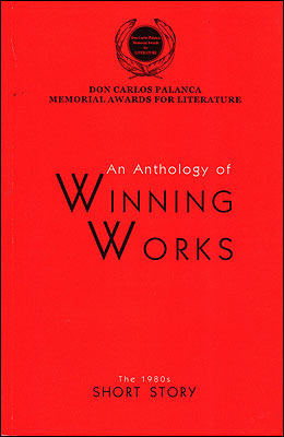 Don Carlos Palanca Memorial Awards for Literature: An Anthology of Winning Works The 1980s Short Story (Paperback)