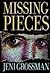 Missing Pieces by Jeni Grossman