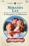 A Daughter's Dilemma by Miranda Lee