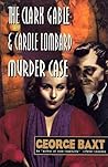 The Clark Gable and Carole Lombard Murder Case (Jacob Singer, #13)