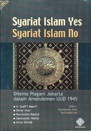 Syariat Islam Yes Syariat Islam No: Dilema Piagam Jakarta Dalam Amandemen UUD 1945