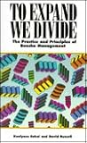 To Expand We Divide: The Practice and Principles of Bunsha Management (Icg Pocketbusiness Book) To Expand We Divide: The Practice and Principles of Bunsha Management (Icg Pocketbusiness Book)