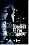 Ghosts in the House