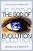 The God of Evolution: A Tri...