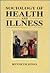 Sociol Health and Illness