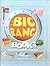 The Big Bang Book by David Pitt