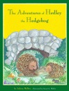 The Adventures of Hedley the Hedgehog (Hardcover)