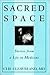 Sacred Space : Stories from a Life in Medicine