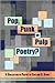 Pop, Punk or Pulp Poetry?: A Collection of Poetry by Sheldon S. Stout