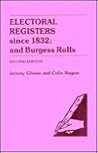 Electoral Registers Since 1832; and Burgess Rolls 2nd Edition Electoral Registers Since 1832; and Burgess Rolls 2nd Edition