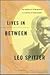 Lives in Between: The Experience of Marginalty in a Century of Assimilation