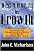 Restructuring for Growth : Alternative Financial Strategies to Increase Shareholder Value