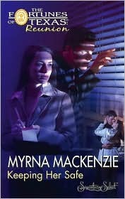 Keeping Her Safe (Fortunes of Texas: Reunion #7)