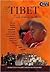 Tibet: From Wisdom to Oblivion