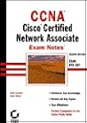 CCNA Exam Notes: CISCO Certified Network Associate Exam 640-507