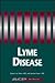Lyme Disease (Key Diseases Series, 1)