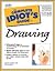 Complete Idiot's Guide to Drawing