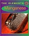 The Elements: Manganese