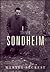 Stephen Sondheim by Meryle Secrest Stephen Sondheim by Meryle Secrest