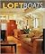 Loftboats by James E. Buck