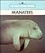 Manatees by Emilie U. Lepthien